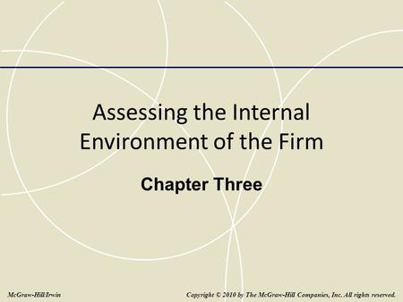 Assessing the Internal Environment of the Firm