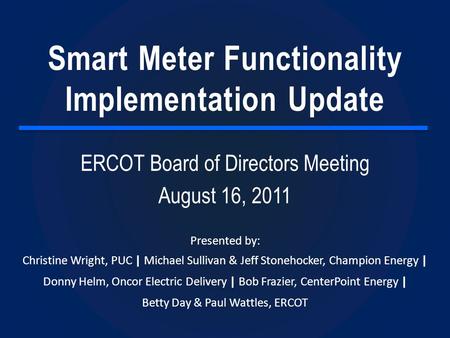 Smart Meter Functionality Implementation Update