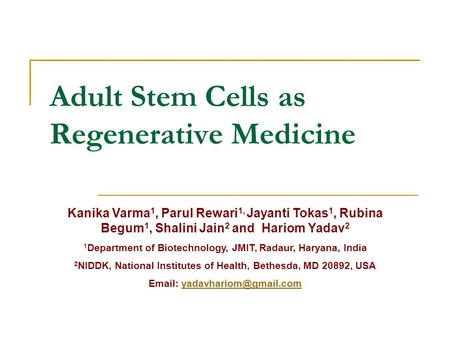 Adult Stem Cells as Regenerative Medicine