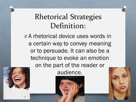 Rhetorical Strategies Definition: