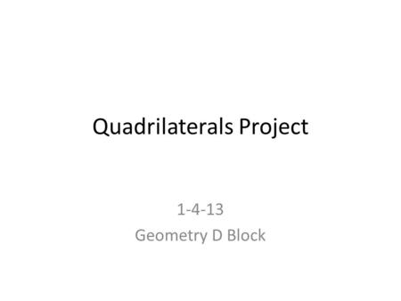 Quadrilaterals Project