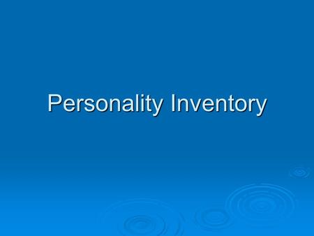 Personality Inventory