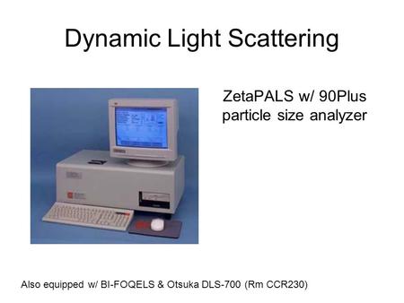 Dynamic Light Scattering