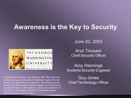 Awareness is the Key to Security