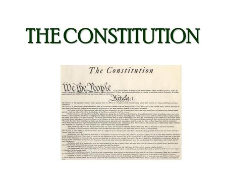 THE CONSTITUTION.