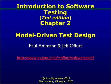 Paul Ammann & Jeff Offutt