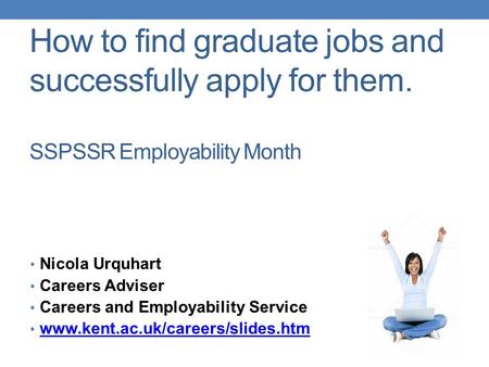 How to find graduate jobs and successfully apply for them