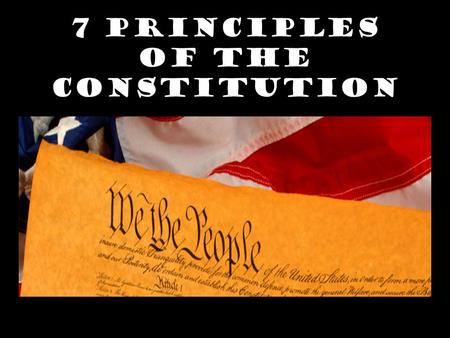 7 Principles of the Constitution