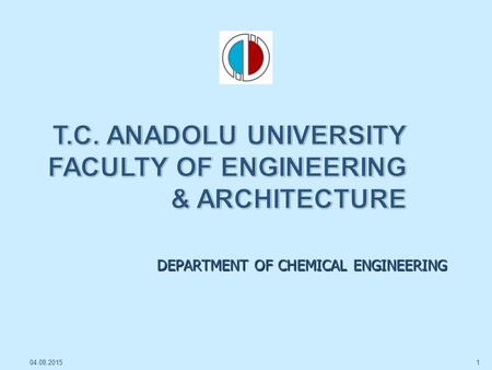 DEPARTMENT OF CHEMICAL ENGINEERING 04.08.20151. EVAPORATORS DAIRY INDUSTRY APPLICATION Asist. Prof. Levent AKYALÇIN 04.08.20152.