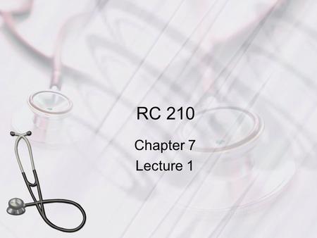 RC 210 Chapter 7 Lecture 1. Primary Goal Overall primary goal of mechanical ventilation is to meet the oxygen and carbon dioxide requirements for patients.