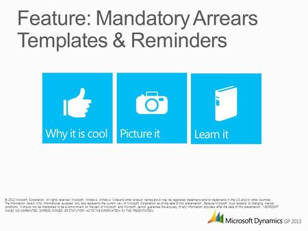 © 2012 Microsoft Corporation. All rights reserved. Microsoft, Windows, Windows Vista and other product names are or may be registered trademarks and/or.