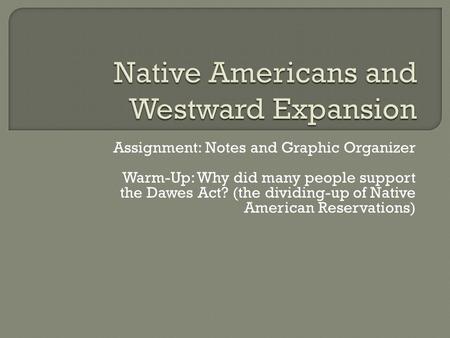 Native Americans and Westward Expansion