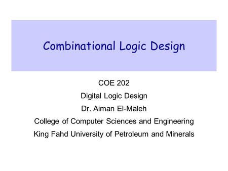 Combinational Logic Design