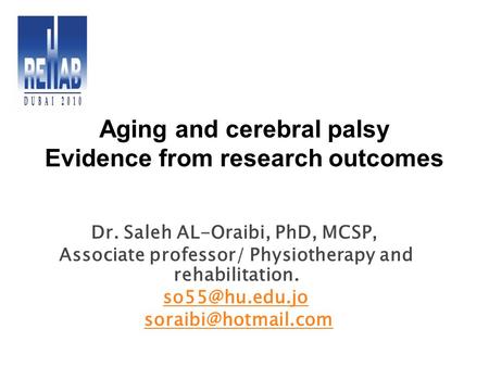 Aging and cerebral palsy Evidence from research outcomes