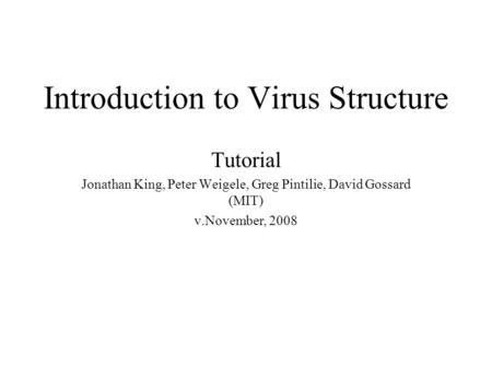 Introduction to Virus Structure