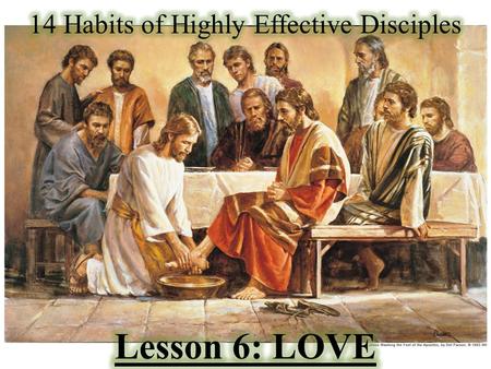 Question “What keeps me from following God’s command to love others?” - Wiles, pg. 63.