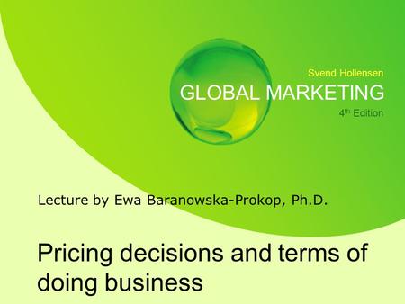 Pricing decisions and terms of doing business