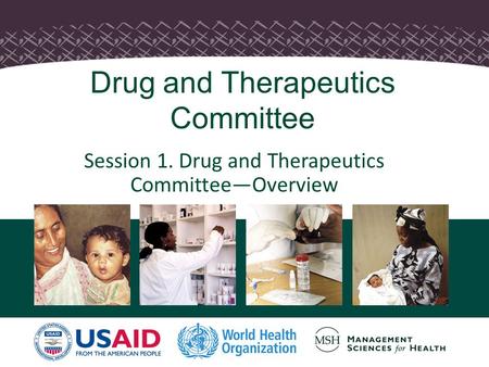 Drug and Therapeutics Committee