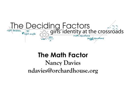 The Math Factor Nancy Davies