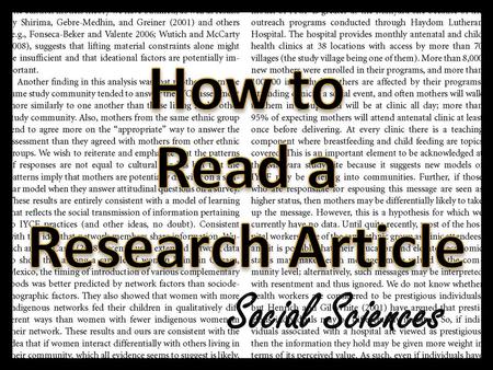 Left click or use the forward arrows to advance through the PowerPoint Upon clicking, each section of the article will be highlighted one by one Read.