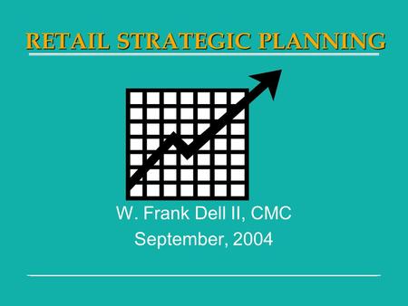 RETAIL STRATEGIC PLANNING