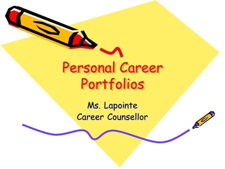 Personal Career Portfolios