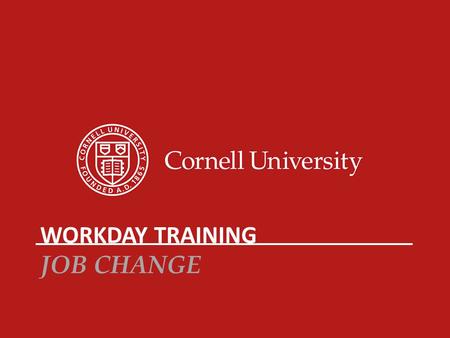 Workday Training Job Change