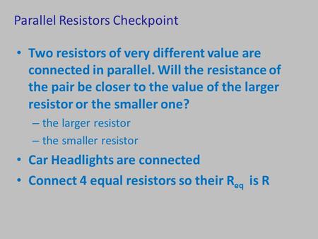 Parallel Resistors Checkpoint