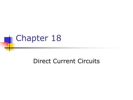 Direct Current Circuits