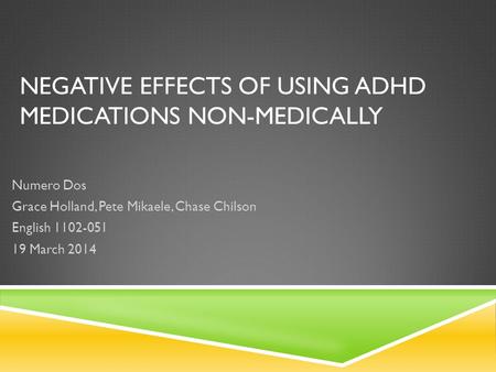 Negative Effects of Using Adhd medications non-medically