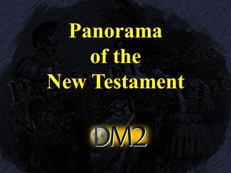 Panorama of the New Testament