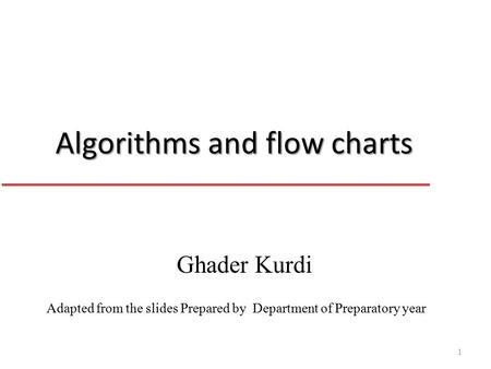 Algorithms and flow charts