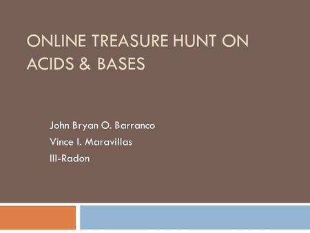 ONLINE TREASURE HUNT on Acids & Bases