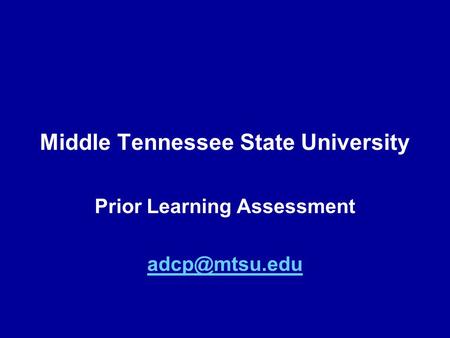 Middle Tennessee State University Prior Learning Assessment