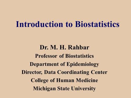 Introduction to Biostatistics