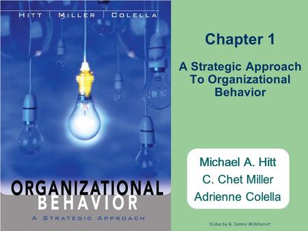 A Strategic Approach To Organizational Behavior