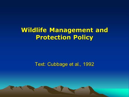 Wildlife Management and Protection Policy