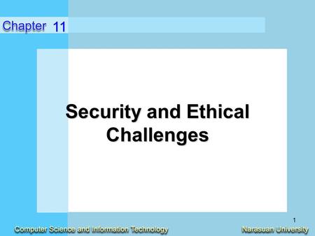 Security and Ethical Challenges