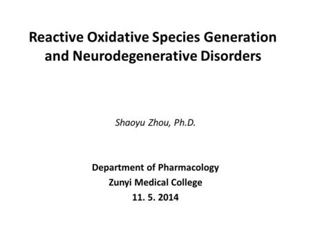 Reactive Oxidative Species Generation and Neurodegenerative Disorders