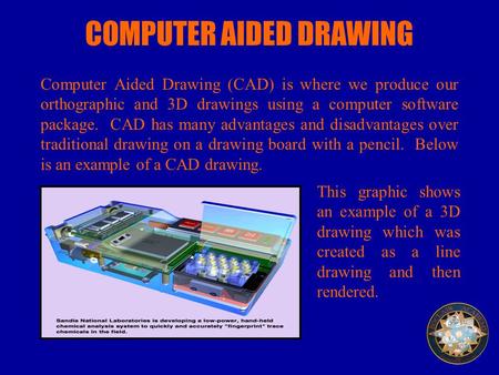 COMPUTER AIDED DRAWING