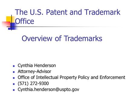 The U.S. Patent and Trademark Office