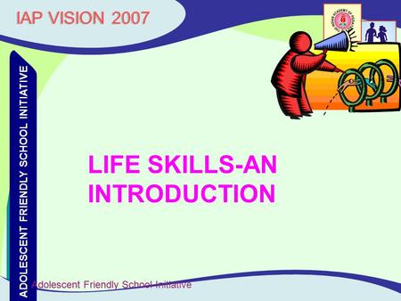 LIFE SKILLS-AN INTRODUCTION