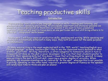 Teaching productive skills