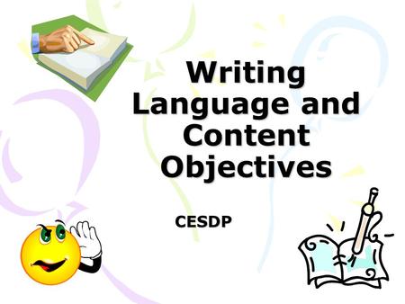 Writing Language and Content Objectives