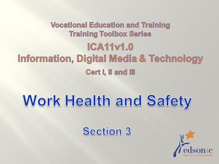 2 3 The WHS Plan should include:  Budget  Available resources  Responsibilities  Roles  Goals aimed at improving performance  Timelines when policies.