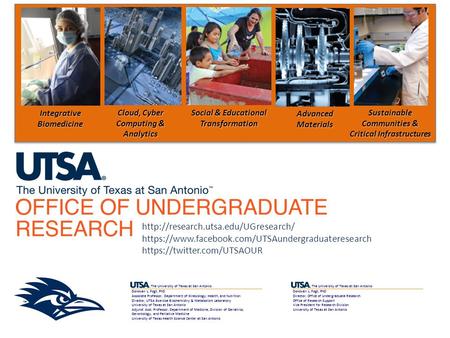 The University of Texas at San Antonio Donovan L. Fogt, PhD Associate Professor, Department of Kinesiology, Health, and Nutrition Director, UTSA Exercise.