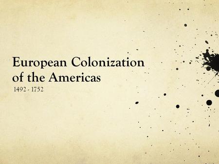 European Colonization of the Americas