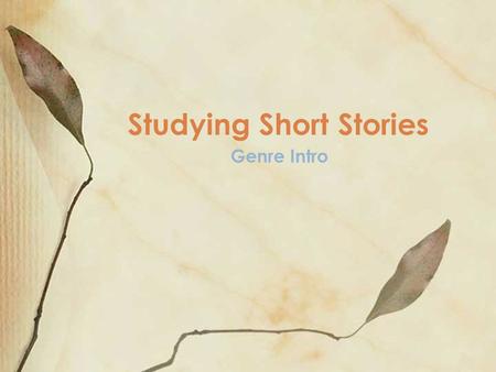 Studying Short Stories