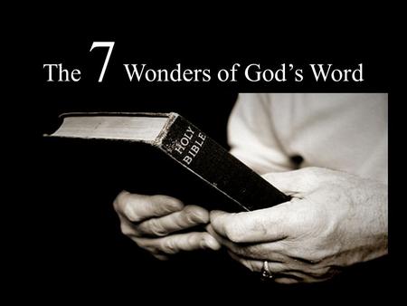 The 7 Wonders of God’s Word