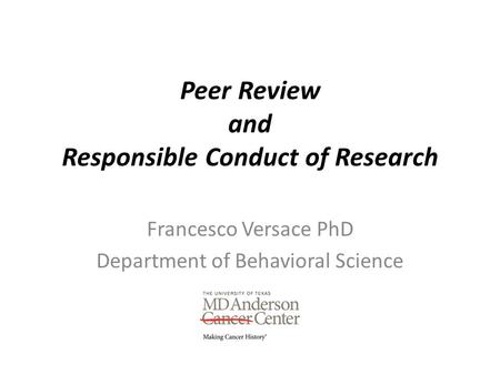 Peer Review and Responsible Conduct of Research